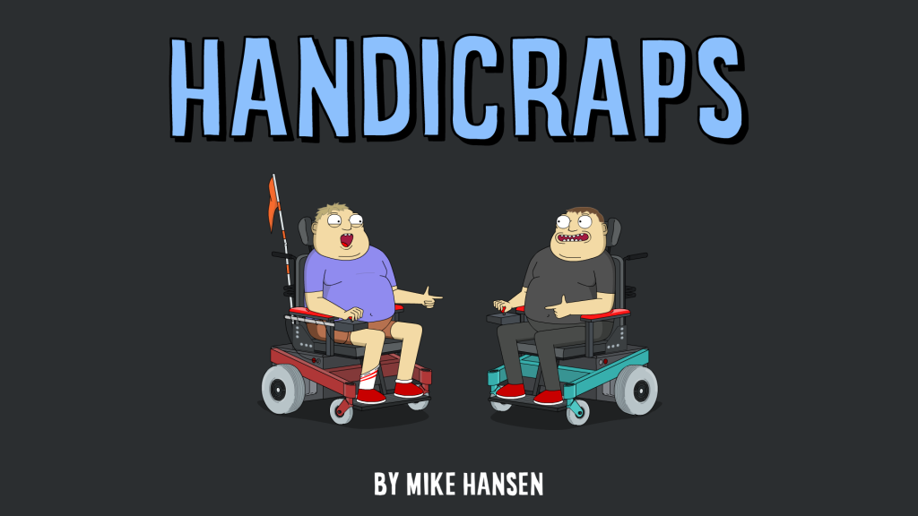 Title card to the HANDICRAPS cartoon